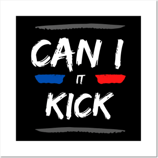 Can I Kick it Novelty Hip Hop Can I Kick it Posters and Art